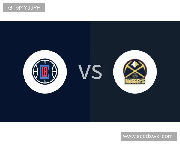 掘金与快船七场激战比分回顾与分析全景呈现